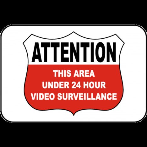 Under 24 Hour Video Surveillance Sign