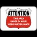 Under 24 Hour Video Surveillance Sign